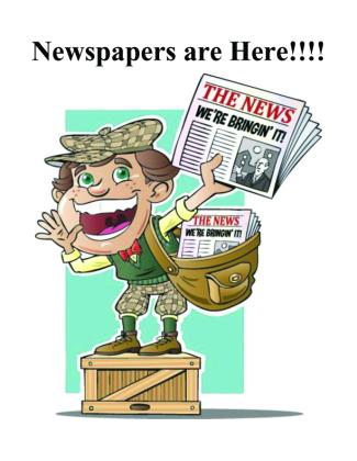 Newspapers are here!