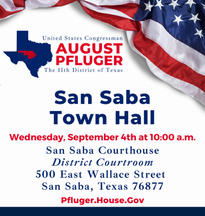 Town Hall San Saba - Rep. August Pfluger