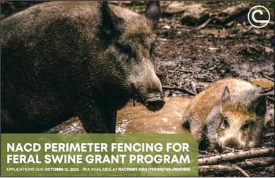 Perimeter fencing for Feral Swine Grant Program