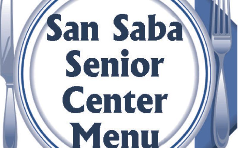 San Saba Senior Center Lunch Menu